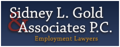 Sidney L. Gold and Associates, P.C.
Employment Lawyers